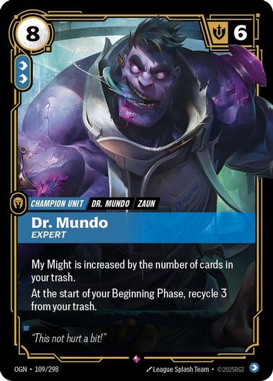 Dr. Mundo - Expert - 109/298 - Rare