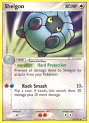 Shelgon (45/107) [EX: Deoxys] - Comfy Hobbies