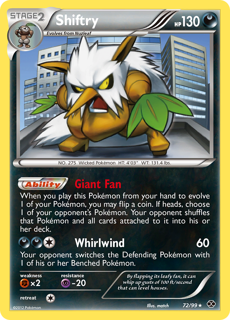 Shiftry (72/99) [Black & White: Next Destinies] - Comfy Hobbies