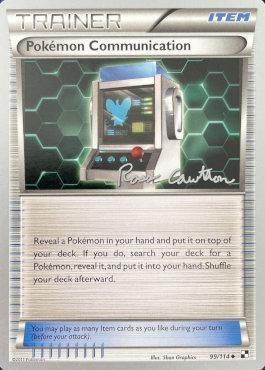 Pokemon Communication (99/114) (The Truth - Ross Cawthon) [World Championships 2011] - Comfy Hobbies