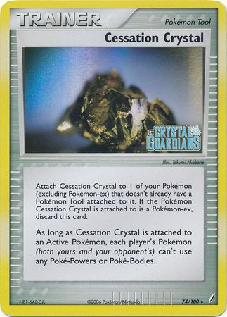 Cessation Crystal (74/100) (Stamped) [EX: Crystal Guardians] - Comfy Hobbies