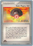 Team Magma Ball (80/95) (Magma Spirit - Tsuguyoshi Yamato) [World Championships 2004] - Comfy Hobbies