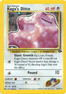 Koga's Ditto (10/132) [Gym Challenge Unlimited] - Comfy Hobbies