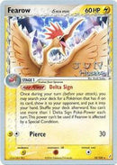 Fearow (18/100) (Delta Species) (Flyvees - Jun Hasebe) [World Championships 2007] - Comfy Hobbies