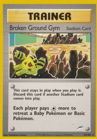 Broken Ground Gym (92/105) [Neo Destiny Unlimited] - Comfy Hobbies