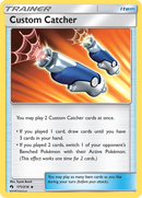 Custom Catcher (171/214) [Sun & Moon: Lost Thunder] - Comfy Hobbies