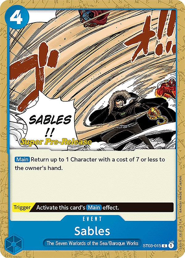 Sables [Super Pre-Release Starter Deck: The Seven Warlords of the Sea] - Comfy Hobbies