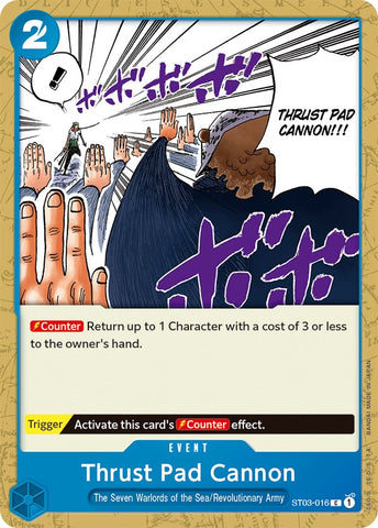 Thrust Pad Cannon [Starter Deck: The Seven Warlords of The Sea] - Comfy Hobbies