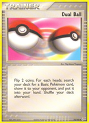 Dual Ball (72/95) [EX: Team Magma vs Team Aqua] - Comfy Hobbies