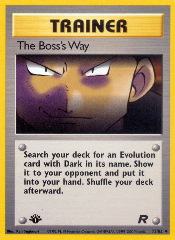The Boss's Way (73/82) [Team Rocket 1st Edition] - Comfy Hobbies