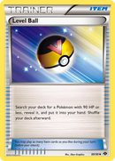 Level Ball (89/99) [Black & White: Next Destinies] - Comfy Hobbies