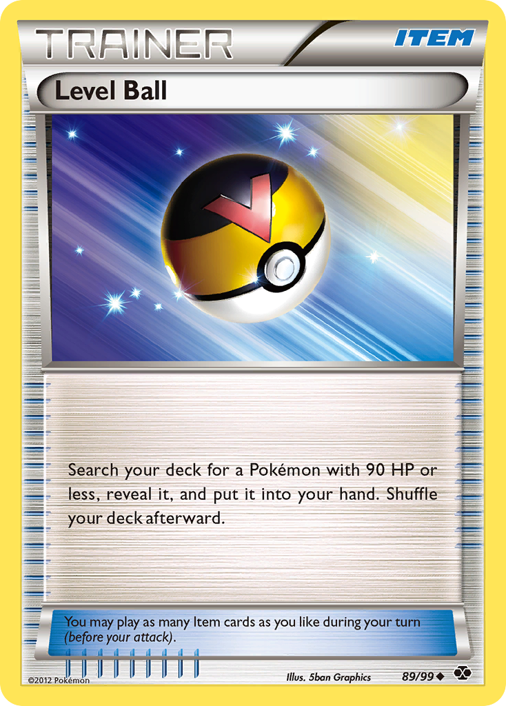 Level Ball (89/99) [Black & White: Next Destinies] - Comfy Hobbies