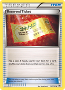 Reserved Ticket (147/162) [XY: BREAKthrough] - Comfy Hobbies