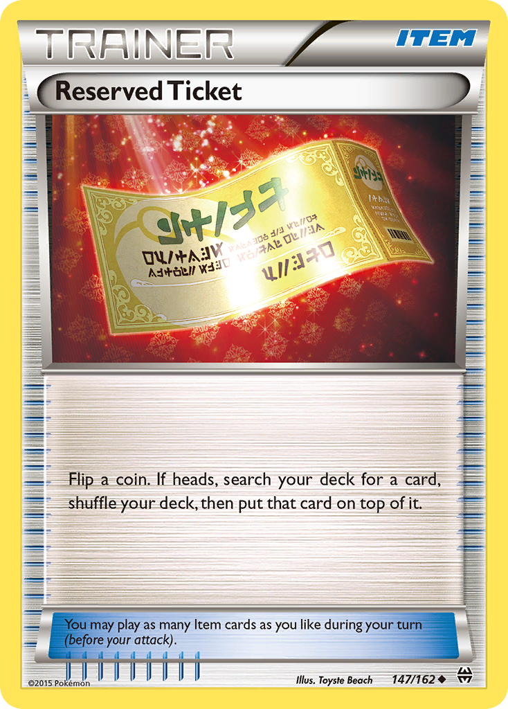 Reserved Ticket (147/162) [XY: BREAKthrough] - Comfy Hobbies