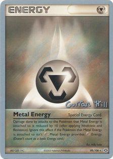 Metal Energy (88/106) (Bright Aura - Curran Hill's) [World Championships 2005] - Comfy Hobbies