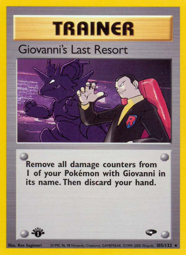 Giovanni's Last Resort (105/132) [Gym Challenge 1st Edition] - Comfy Hobbies
