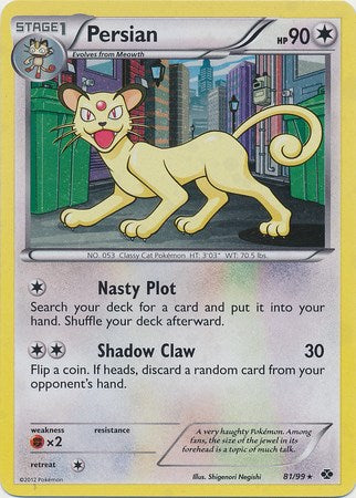 Persian (81/99) (Cosmos Holo) [Black & White: Next Destinies] - Comfy Hobbies