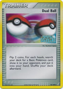 Dual Ball (78/100) (Stamped) [EX: Crystal Guardians] - Comfy Hobbies