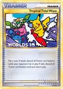 Tropical Tidal Wave (HGSS18) [HeartGold & SoulSilver: Black Star Promos] - Comfy Hobbies