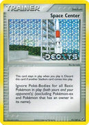 Space Center (91/107) (Stamped) [EX: Deoxys] - Comfy Hobbies