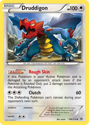 Druddigon (106/113) [Black & White: Legendary Treasures] - Comfy Hobbies
