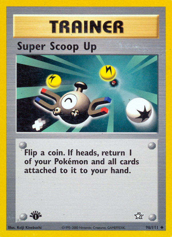 Super Scoop Up (98/111) [Neo Genesis 1st Edition] - Comfy Hobbies