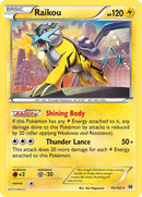 Raikou (55/162) (Cosmos Holo) (Blister Exclusive) [XY: BREAKthrough] - Comfy Hobbies